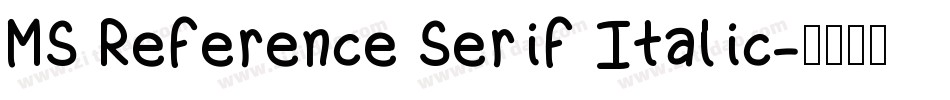 MS Reference Serif Italic字体转换